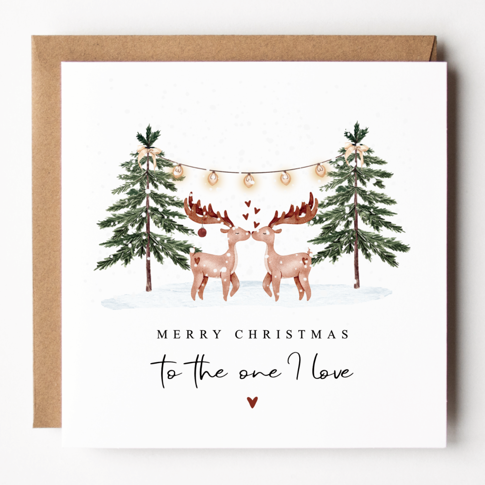 Reindeer Christmas Card To The One I Love