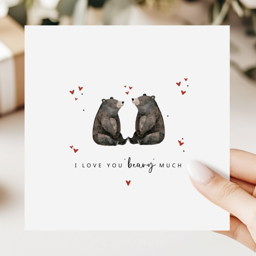 I Love You Beary Much Card