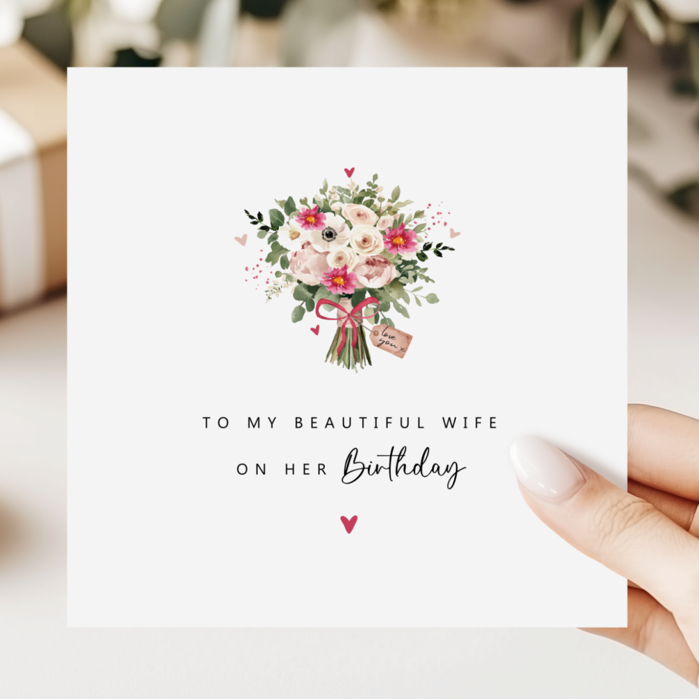 Beautiful Wife Floral Birthday Card