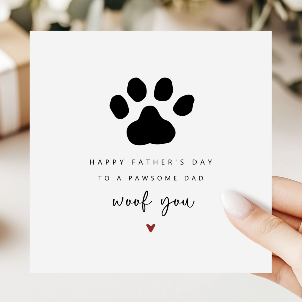 Pawsome Dog Dad Father's Day Card