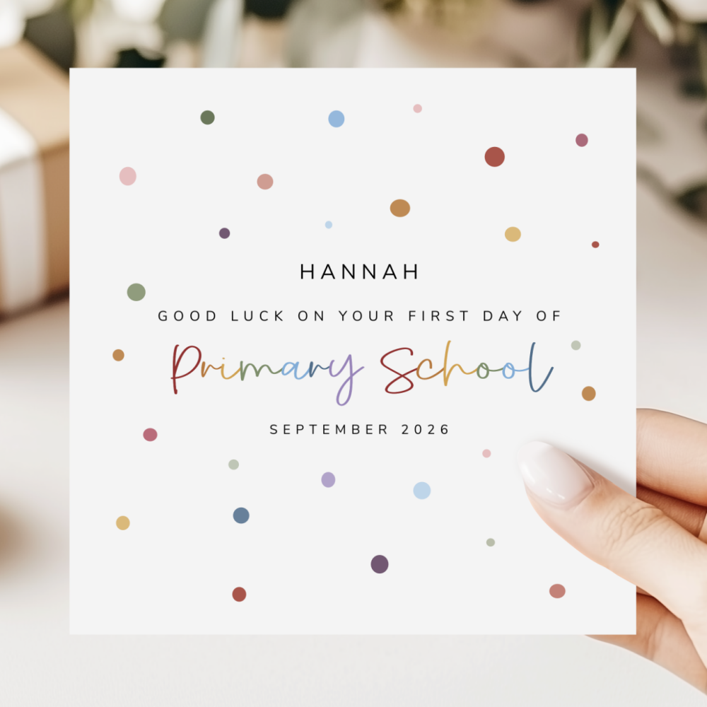 First Day Of Primary School Card