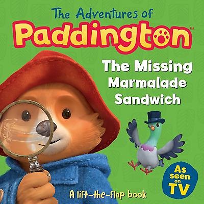 The Adventures of Paddington The Missing Marmalade Sandwich