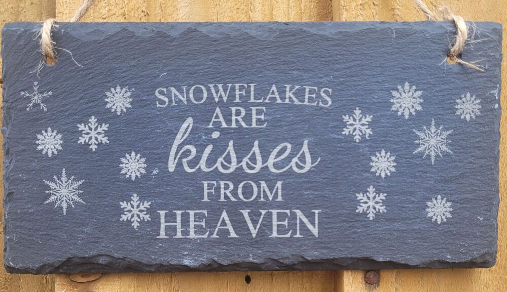 Snowflakes Are Kisses From Heaven Hanging Slate Sign 10cm x 20cm