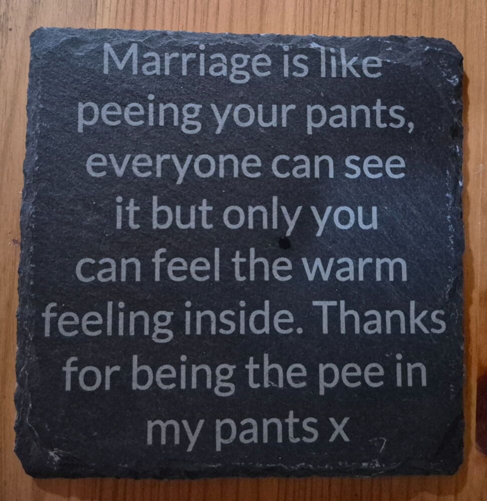 Marriage Is Like Funny Slate Coaster