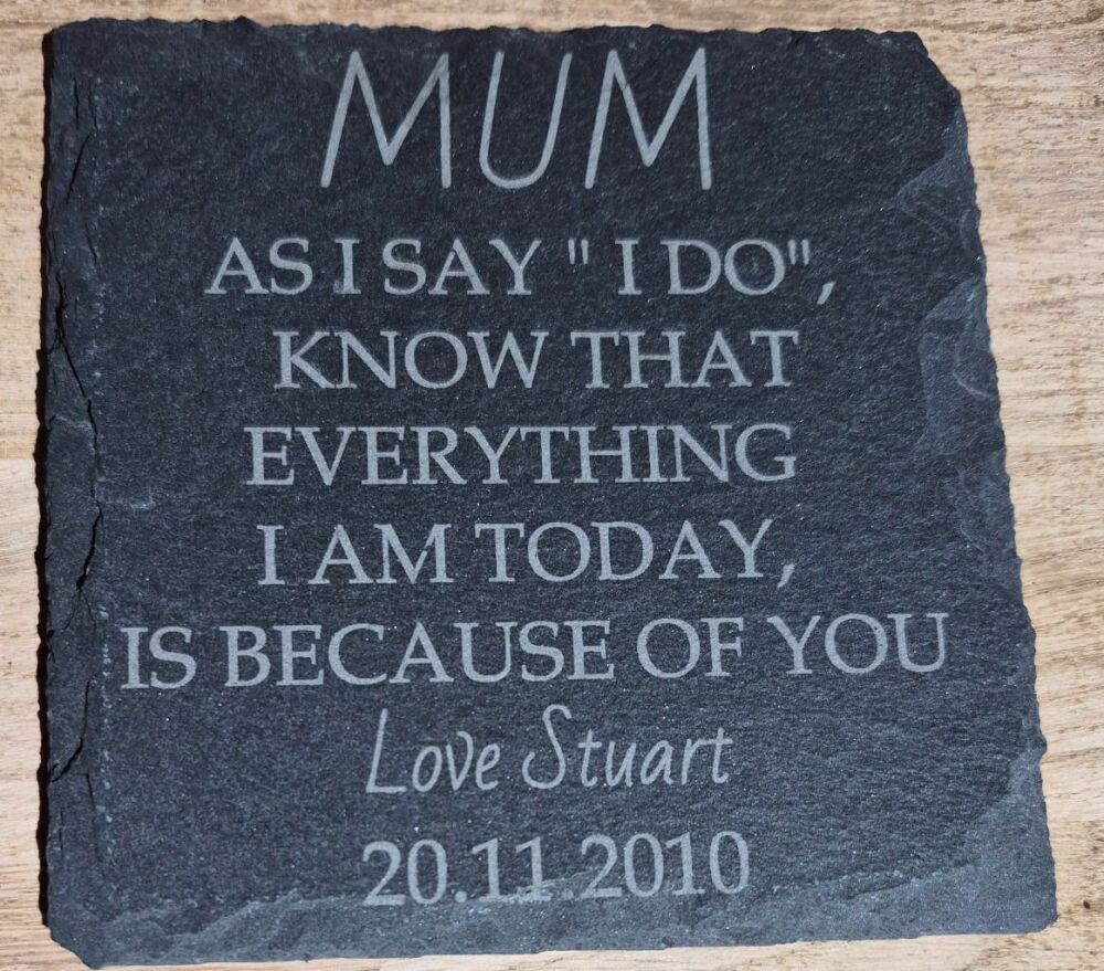 Mum As I Say I Do Slate Coaster