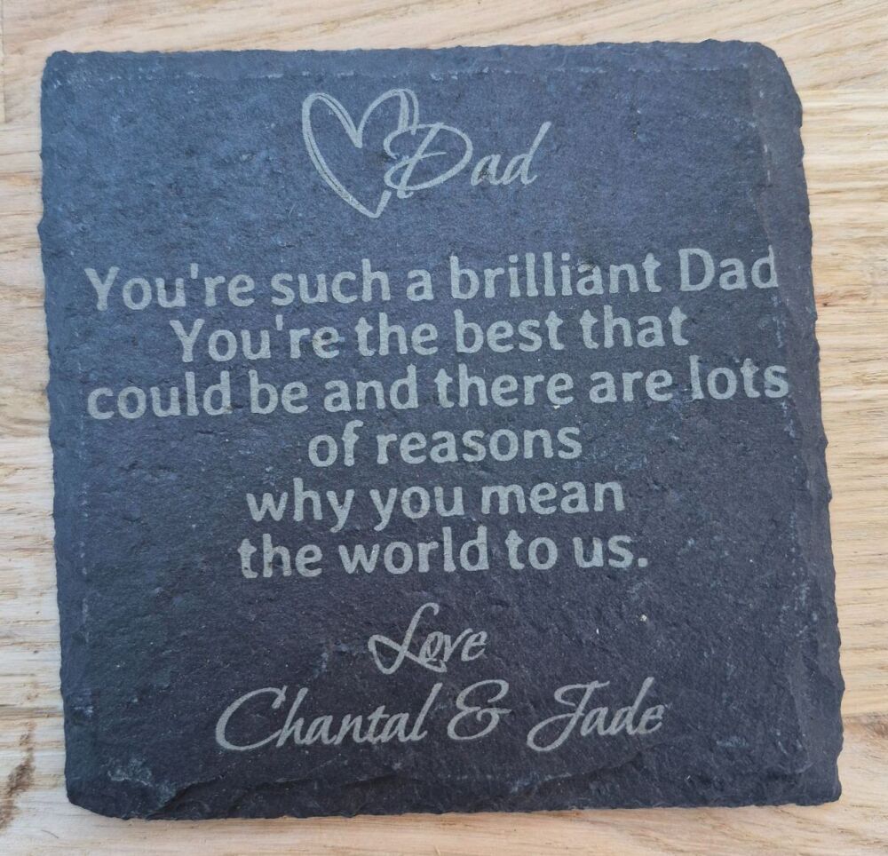 Dad You're Such A Brilliant Dad Handmade Slate Coaster