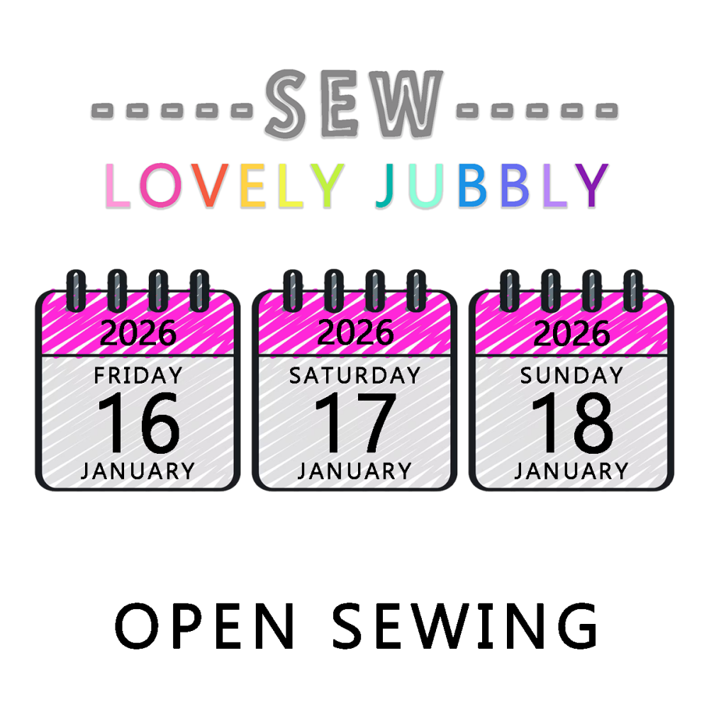 Sew Lovely Jubbly Sewists Retreat 001 - Open Sewing - Friday 16th to Sunday 18th January 2026 - NON-RESIDENTIAL