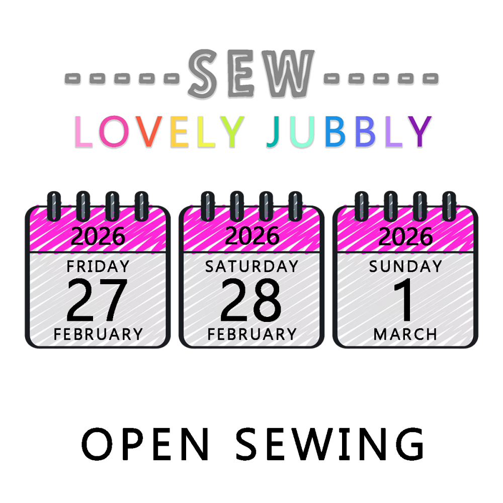 Sew Lovely Jubbly Sewists Retreat 003 - Open Sewing - Friday 27th February to Sunday 1st March 2026 - NON-RESIDENTIAL