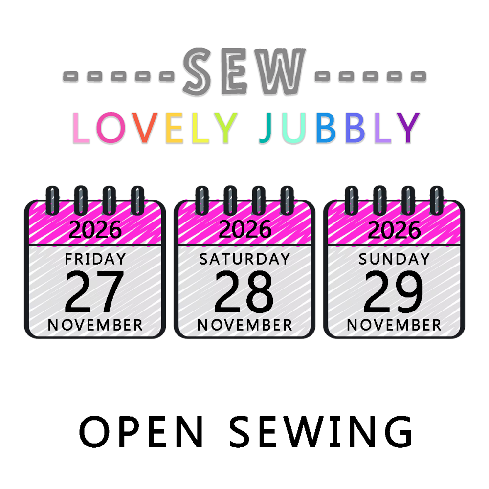 Sew Lovely Jubbly Sewists Retreat 011 - Open Sewing - Friday 27th to Sunday 29th November 2026 - NON-RESIDENTIAL