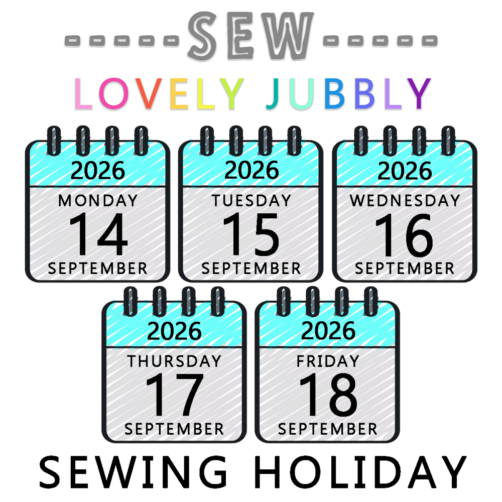 Sew Lovely Jubbly Sewists Holiday 003 - Open Sewing - Monday 14th to Friday 18th September 2026 - NON-RESIDENTIAL