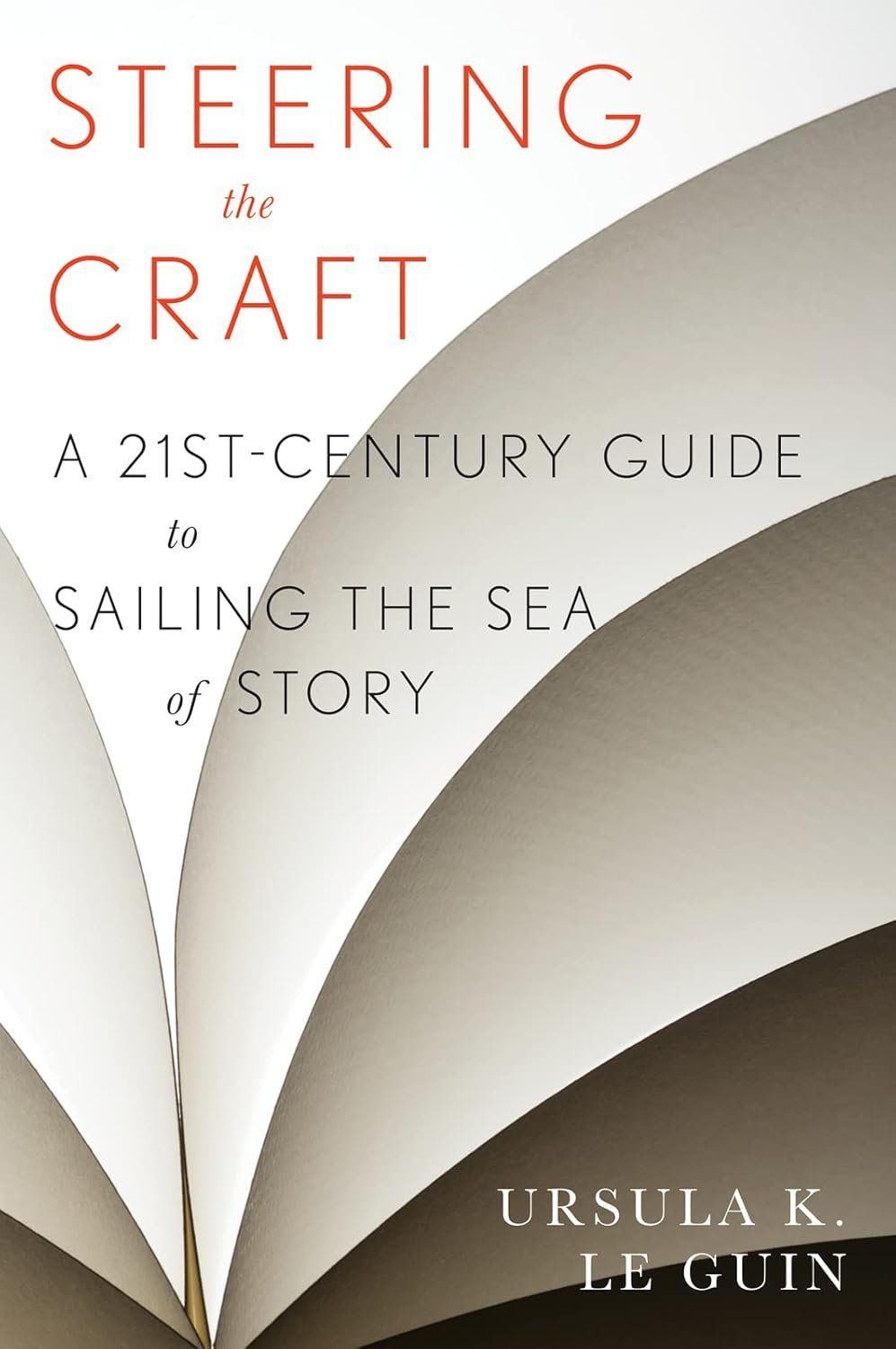 Cover for Steering the Craft by Ursula K. Le Guin