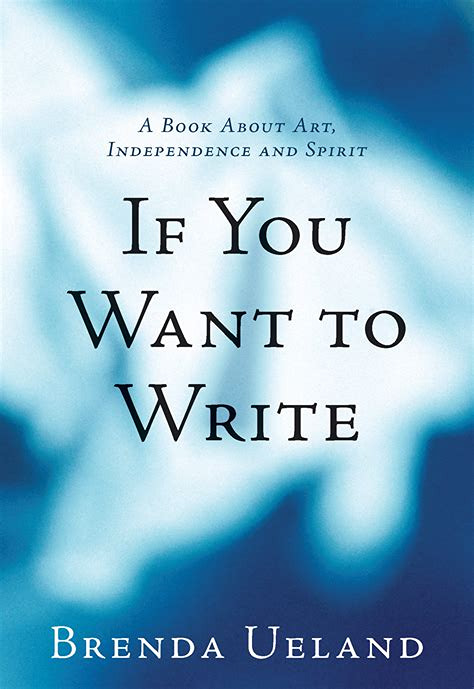 Book cover for If You Want to Write by Brenda Ueland