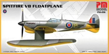 PM Model PM-216  Supermarine Spitfire VB Floatplane