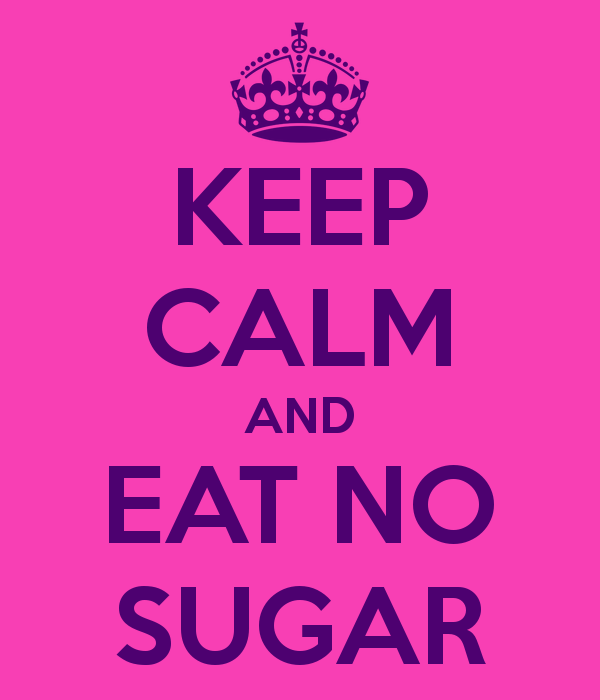 Say No To Sugar!