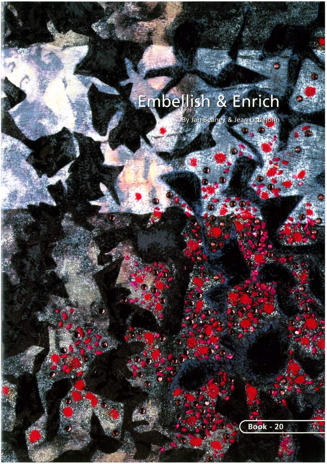 BOOK 20 – EMBELLISH AND ENRICH. By Jan Beaney and Jean Littlejohn