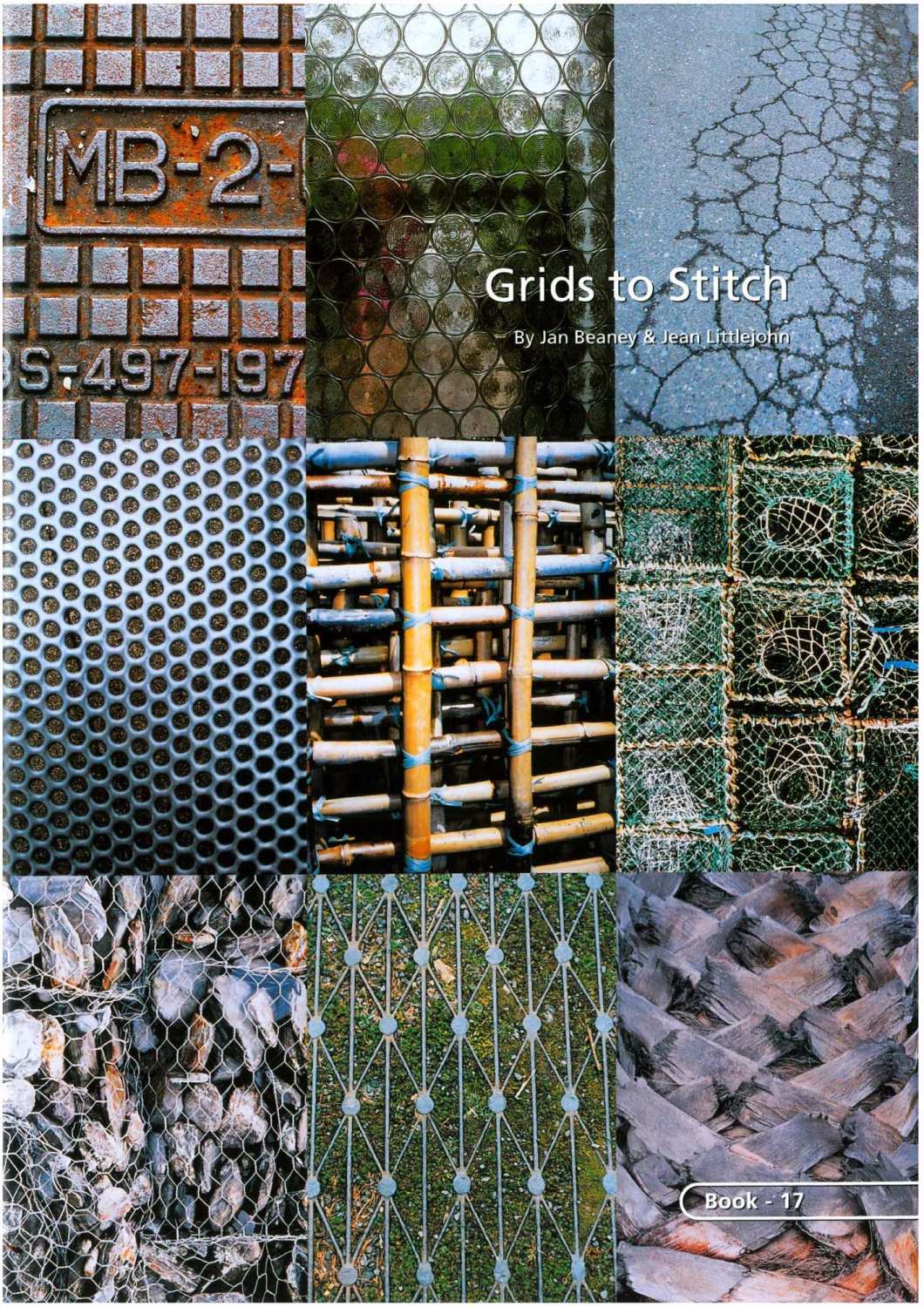 BOOK 17 – GRIDS TO STITCH. By Jan Beaney and Jean Littlejohn