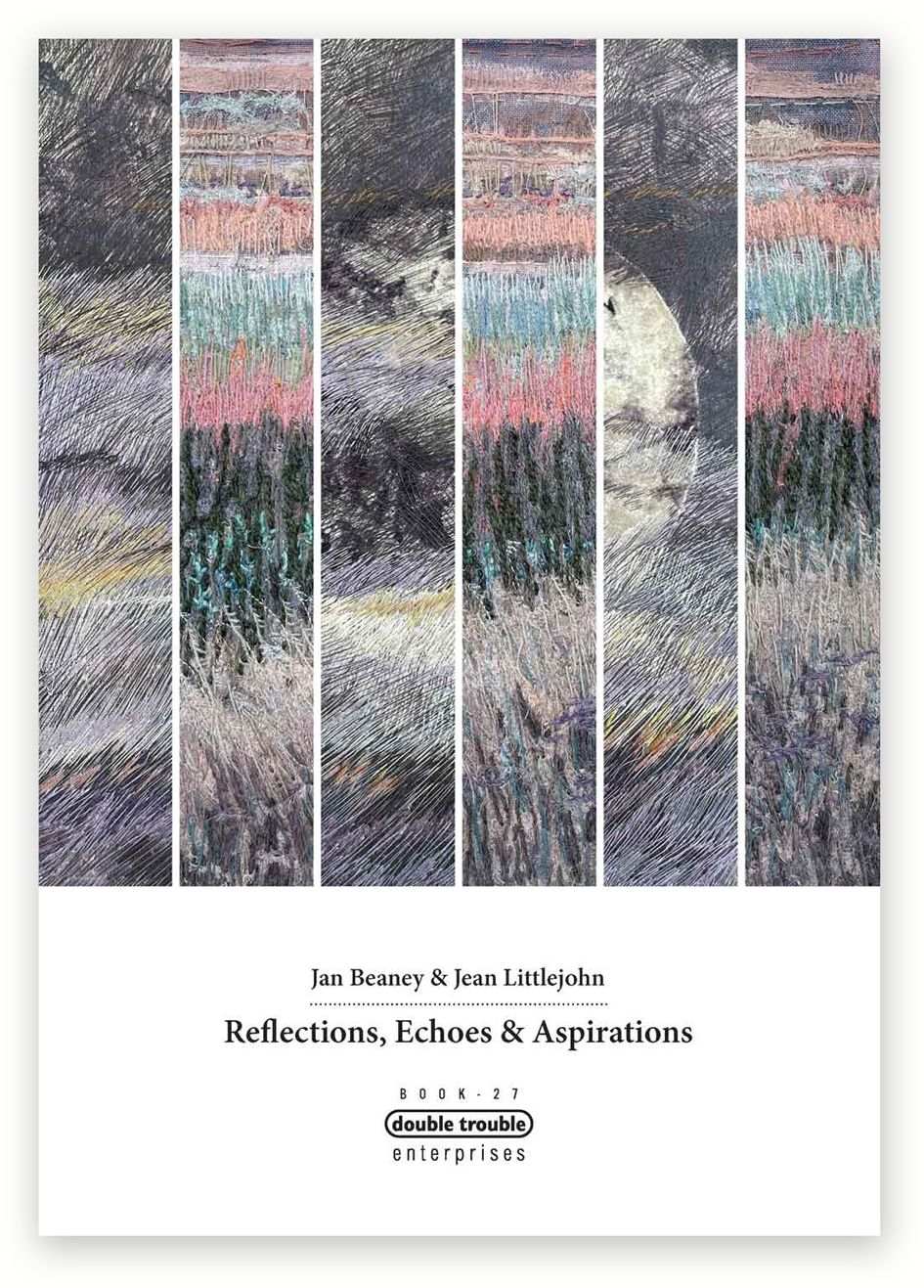 <!--003-->BOOK 27 - REFLECTIONS, ECHOES & ASPIRATIONS
