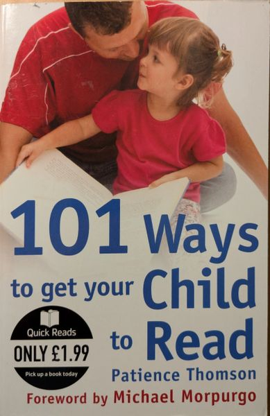 101 Ways To Get Your Child To Read