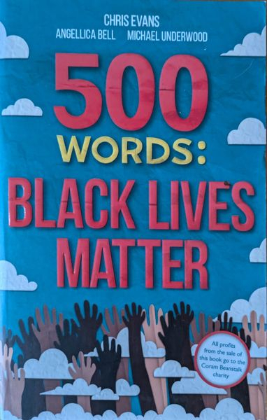 500 Words: Black Lives Matter