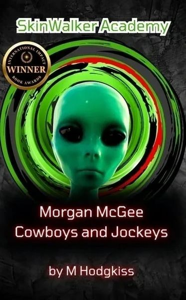 SkinWalker Academy - Morgan McGee Cowboys and Jockeys