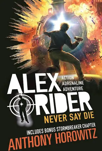 Alex Rider #11 Never Say Die