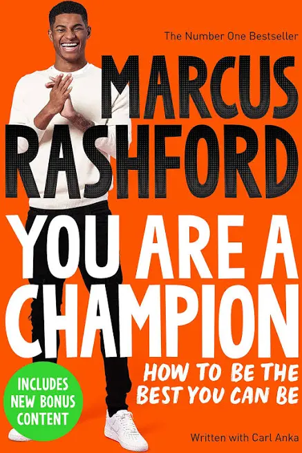 You Are a Champion: How to be the best you can be