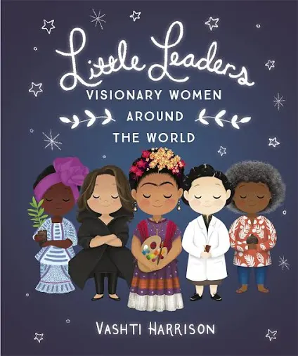 Visionary Women Around the World (Little Leaders)