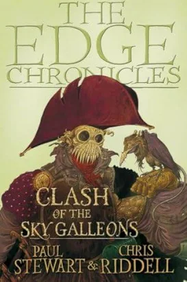Clash of the Sky Galleons (The Edge Chronicles)