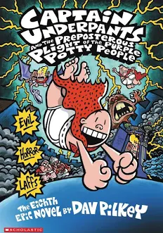 Captain Underpants and the Preposterous Plight of the Purple Potty People