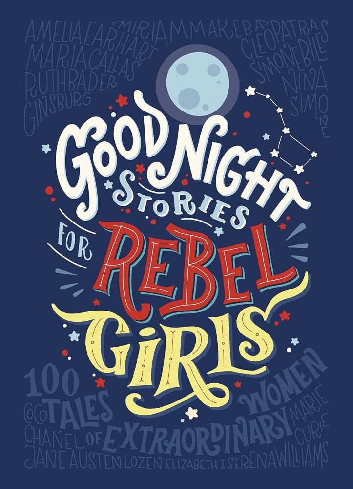 Goodnight Stories for Rebel Girls 1