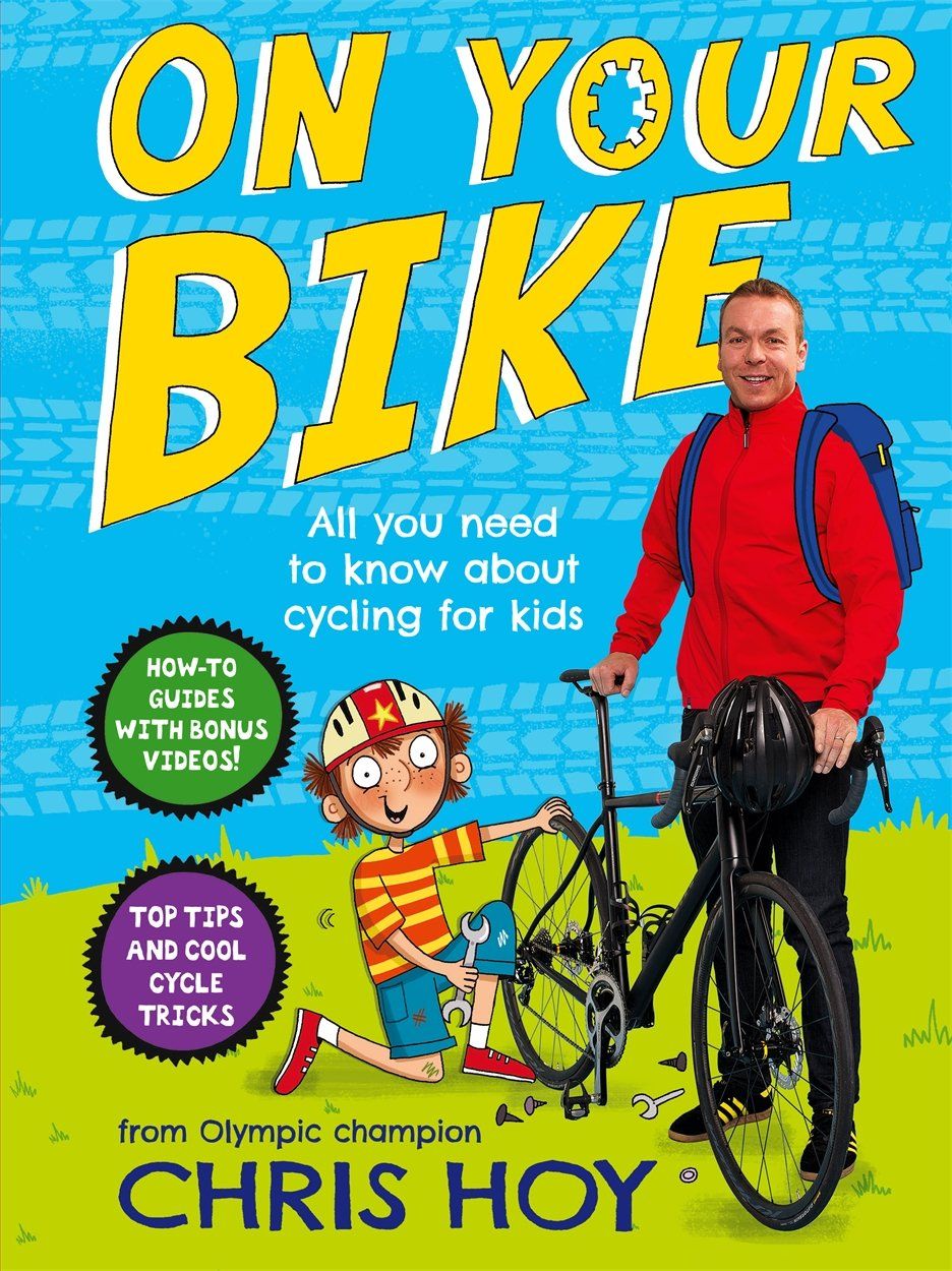 On Your Bike - All You Need to Know About Cycling for Kids