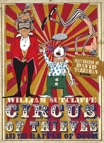 Circus of Thieves and The Raffle of Doom