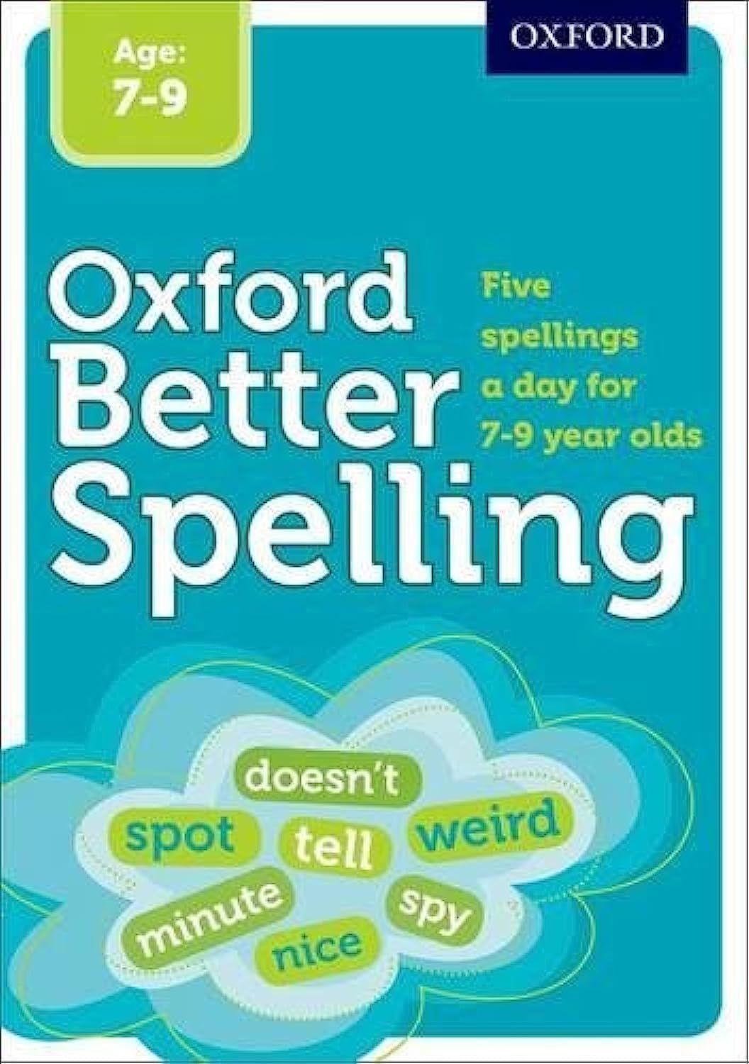 Oxford Better Spelling (Age 7-9)