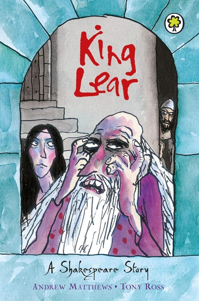 King Lear (A Shakespeare Story)