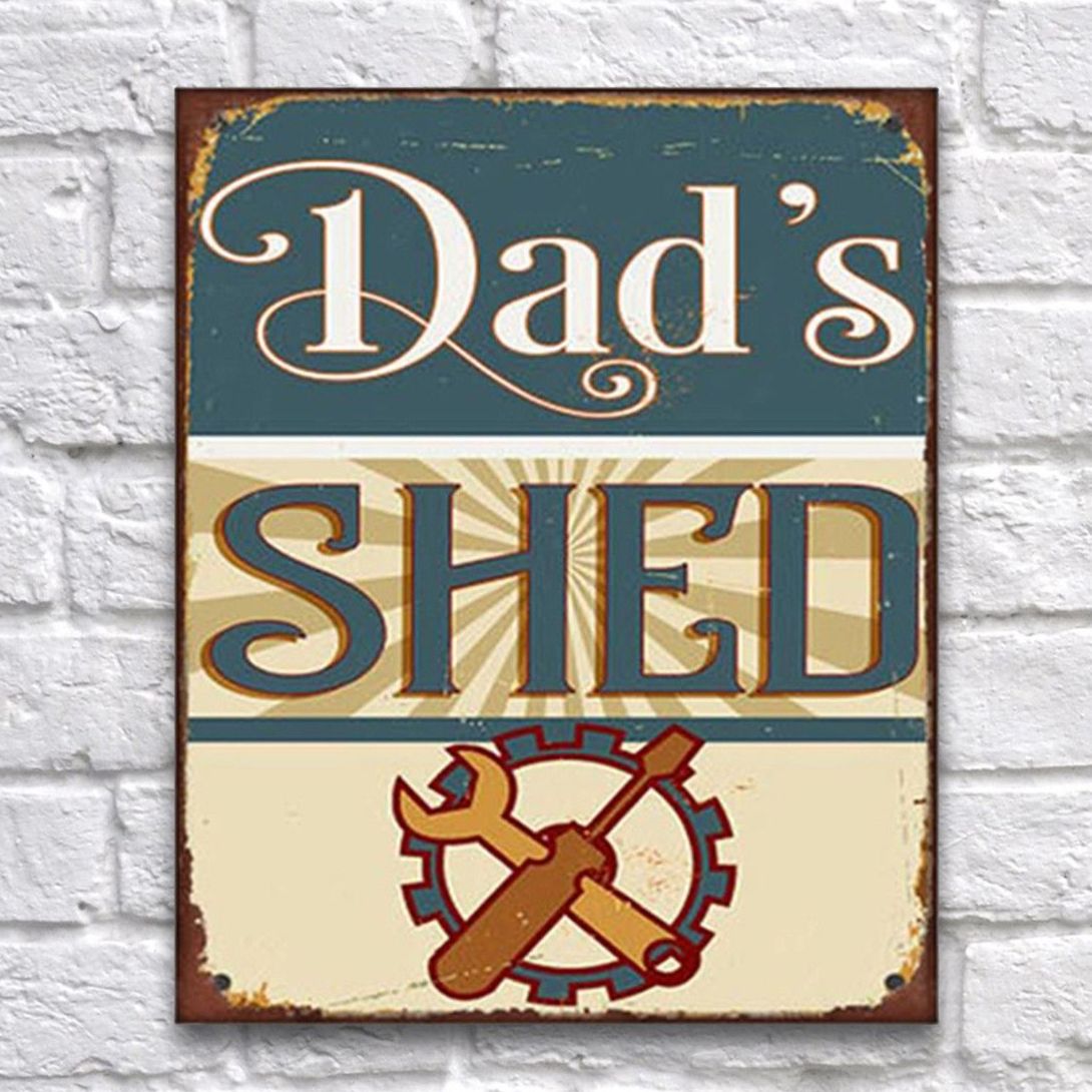 Primus Dad's Shed Metal Wall Plaque Shed Decoration PH1602