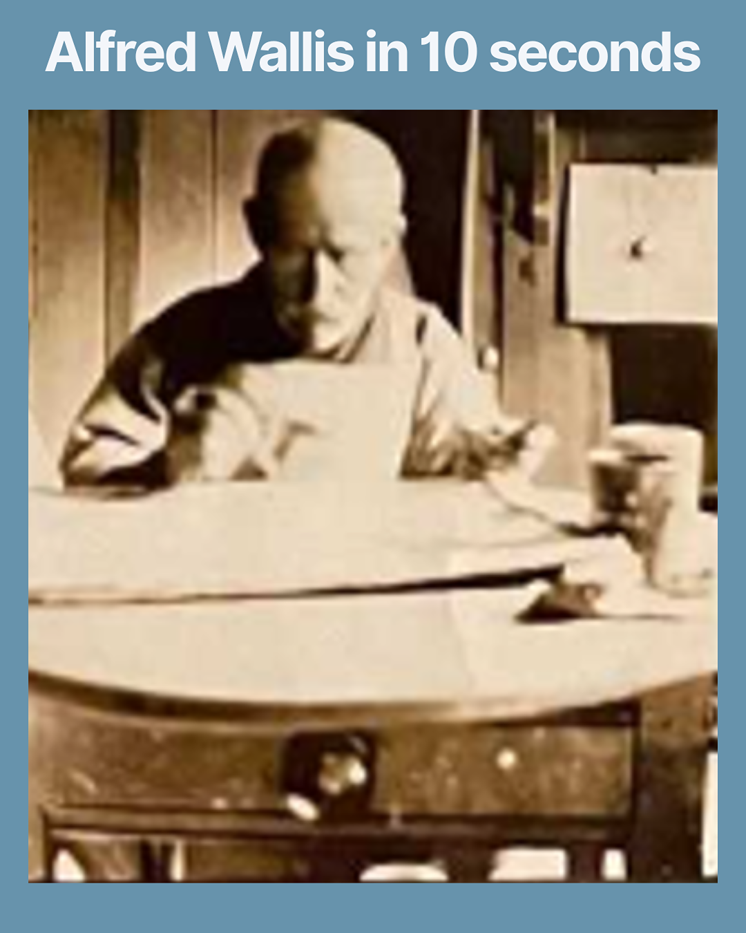 Alfred Wallis painting at his kitchen table in 1928