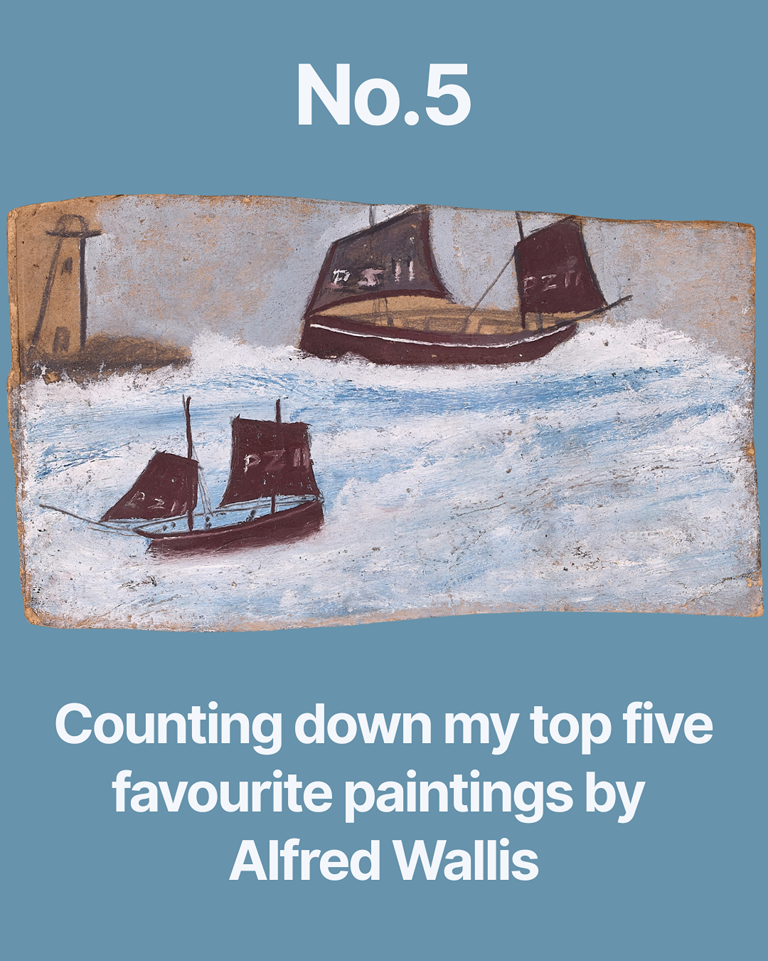 Alfred Wallis's painting of two Newlyn fishing luggers registered PZ11