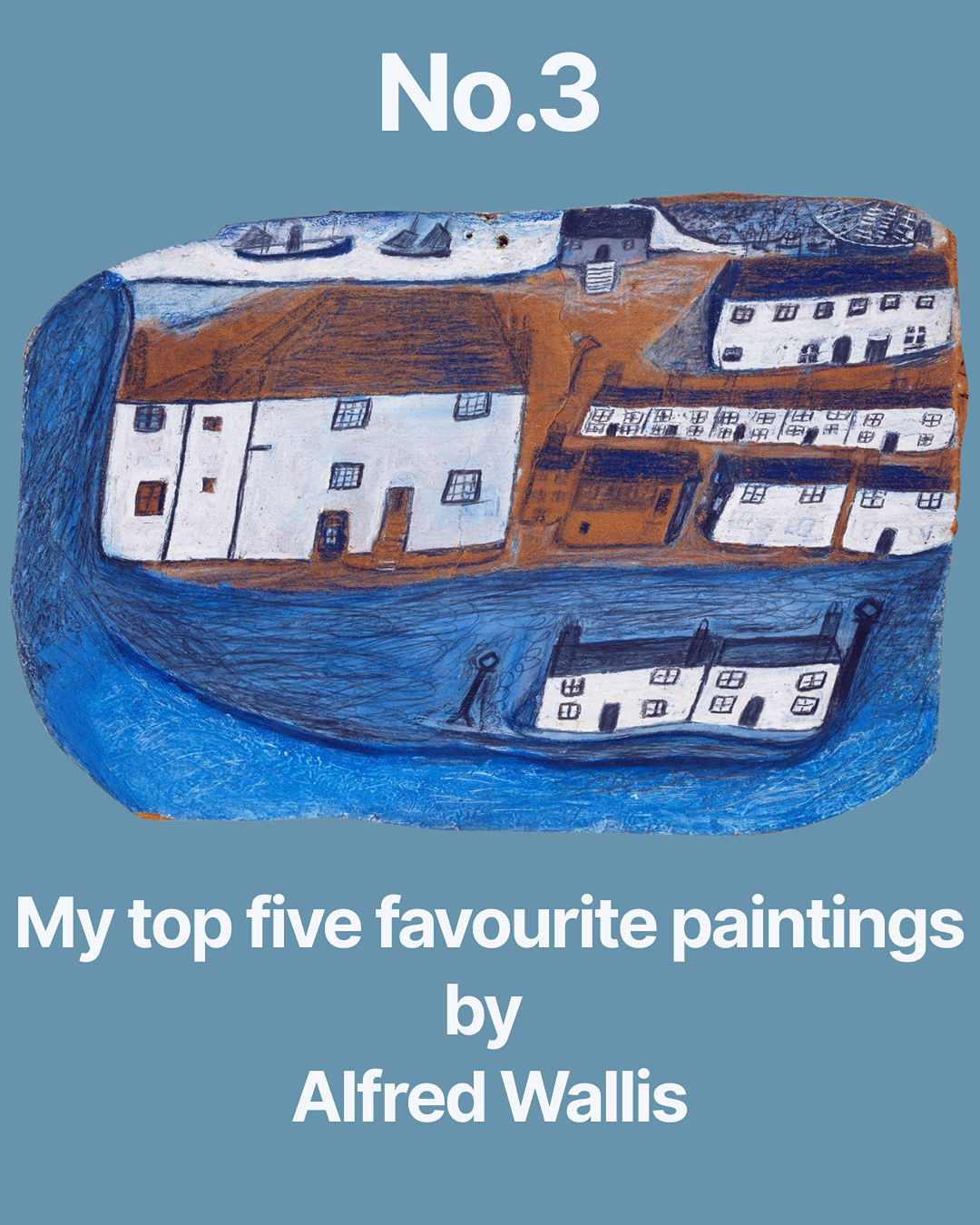 Alfred Wallis's painting of houses in St Ives